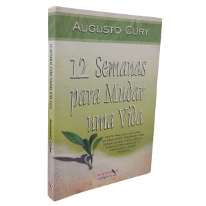 12 Semanas Para Mudar Uma Vida, Augusto Cury - Frete Grátis