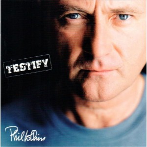 Cd Phil Collins, Testify