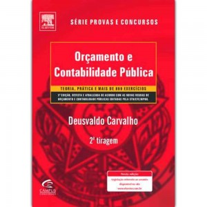 Orçamento e Contabilidade Pública, Deusvaldo Carvalho, Série Provas e Concursos