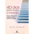 40 Dias para Mudar o Mundo, David Jeremiah - Frete Grátis