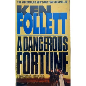 A Dangerous Fortune, Ken Follett