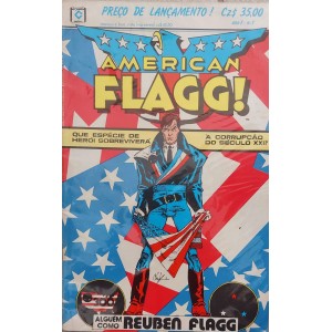 American Flagg Número 1, Que Espécie de Herói Sobreviverá à Corrupção do Século XXI?