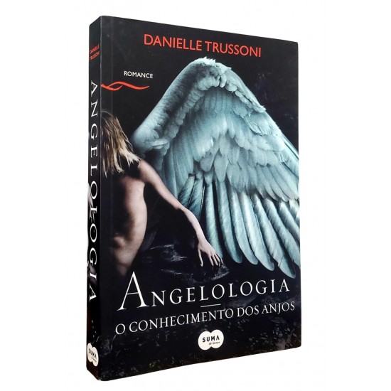 Angelologia. O Conhecimento dos Anjos, Danielle Trussoni