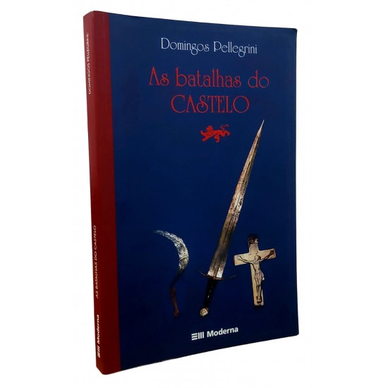 As Batalhas do Castelo, Domingos Pellegrini