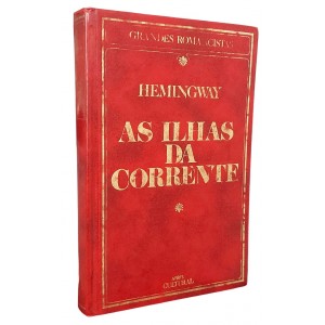 As Ilhas da Corrente, Ernest Hemingway, Grandes Romancistas, 1984