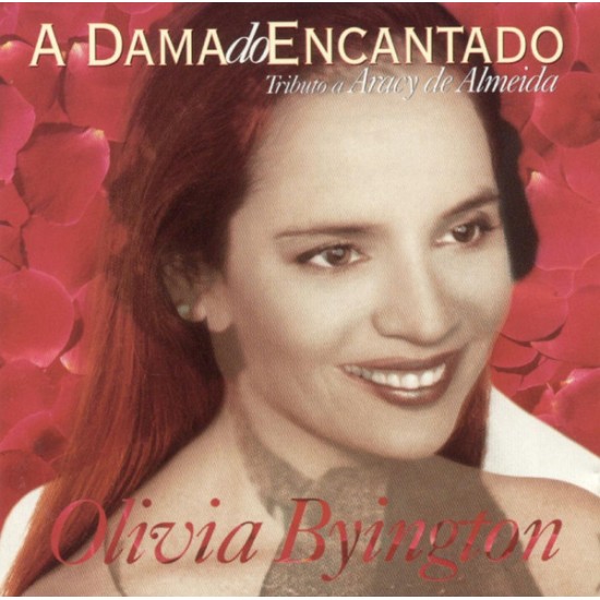 Cd Olivia Byington, A Dama do Encantado, 1997