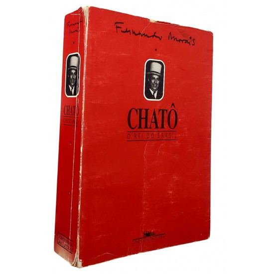 Chatô, O Rei do Brasil, Fernando Morais