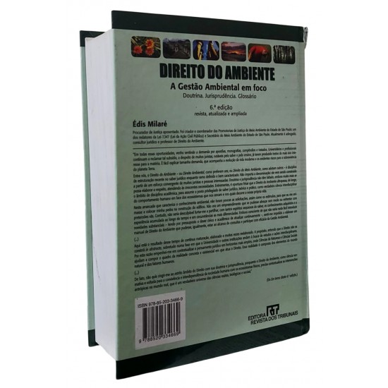 Direito do Ambiente, A Gestão Ambiental em Foco, Doutrina, Jurisprudência, Glossário, 6ª Edição, Édis Milaré