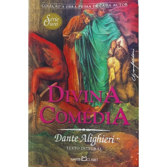 Divina Comédia, Dante Alighieri, Texto Integral, Editora Martin Claret