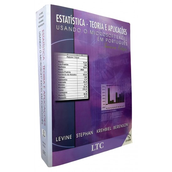 Estatística, Teoria e Aplicações Usado o Microsoft Excel em Português, Terceira Edição, Levine, Stephan, Krehbiel
