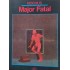 Major Fatal, Moebius, Editora LPM, Edição 1988 - Frete Gratis
