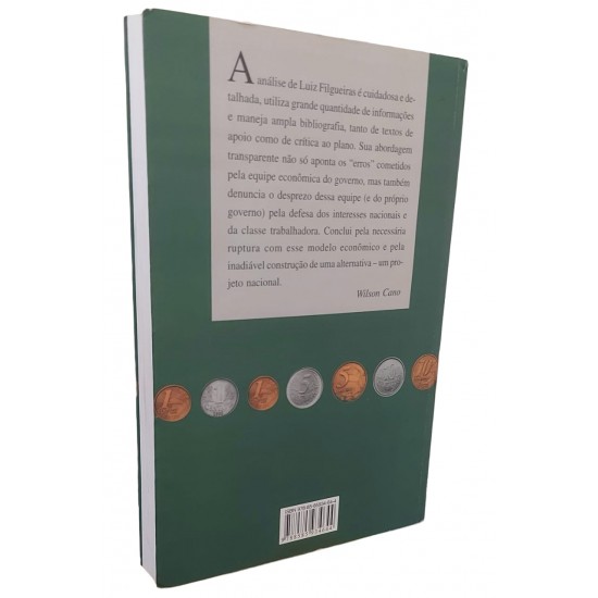 História do Plano Real.  Fundamentos, Impactos e Contradições, Luiz Filgueiras