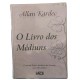 Kit 2 Livros, O Evangelho Segundo o Espiritismo, O Livro dos Médiuns, Allan Kardec. Contendo ìndice Analítico