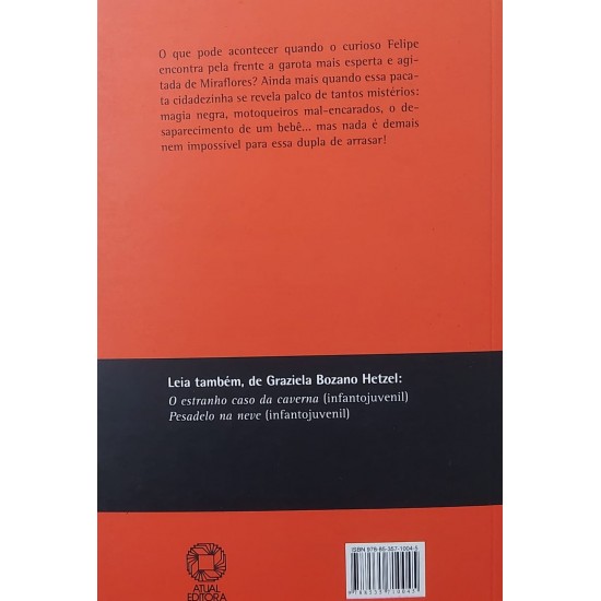 Férias de Arrepiar, Graziela Bozano Hetzel, Entre Linhas Mistério