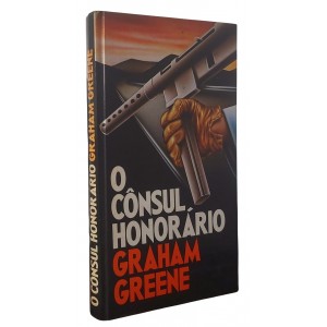 O Cônsul Honorário, Graham Greene, Capa Dura, Circulo do Livro