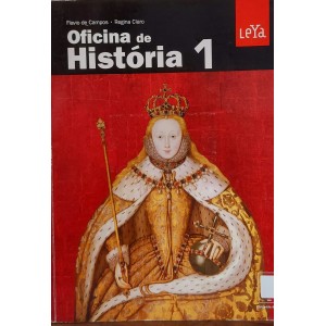 Oficina de História 1, Flávio de Campos, Regina Claro
