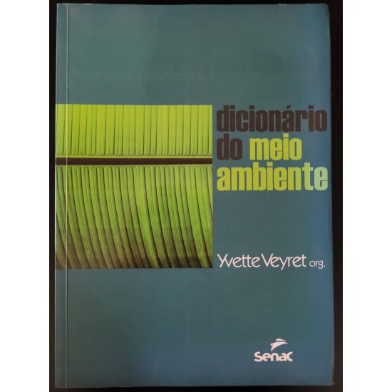 Dicionário do Meio Ambiente, Yvette Veyret Org.