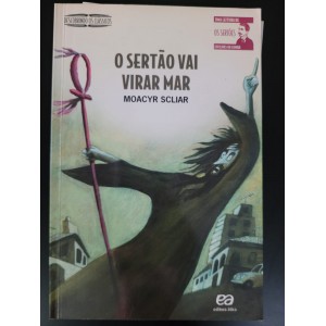 O Sertão Vai Virar Mar, Moacyr Scliar