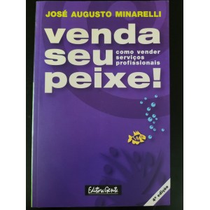 Venda Seu Peixe, José Augusto Mineralli