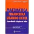 Matemática Financeira Usando Excel, Como Medir Criação de Valor, Juan Carlos Lapponi