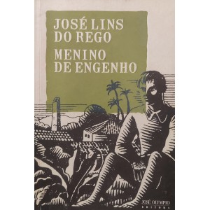 Menino de Engenho, José Lins do Rego