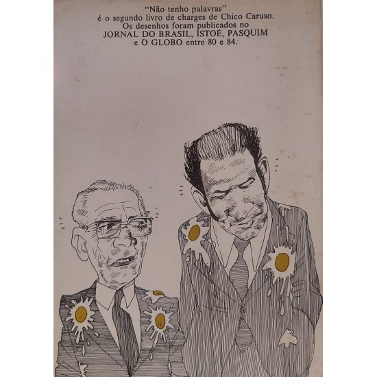 Não Tenho Palavras, Charges, Chico Caruso