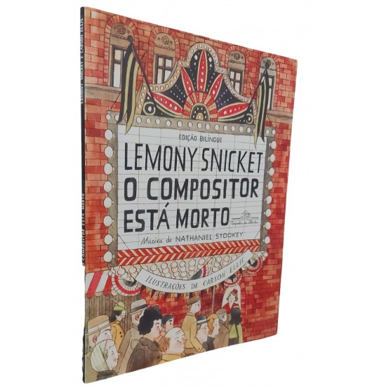 O Compositor Está Morto, Edição Bilingue, Lemony Snicket
