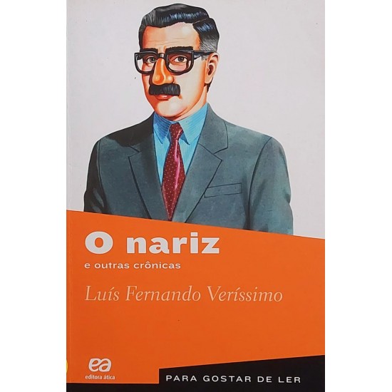 O Nariz e Outras Crônicas, Luís Fernando Veríssimo, Para Gostar de Ler