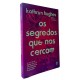 Os Segredos que Nos Cercam, Kathryn Hughes
