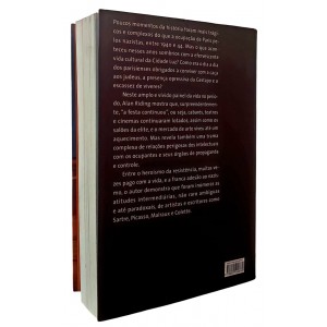 Paris a Festa Continua. A Vida Cultural Durante a Ocupação Nazista, 1940 a 1944, Alan Riding