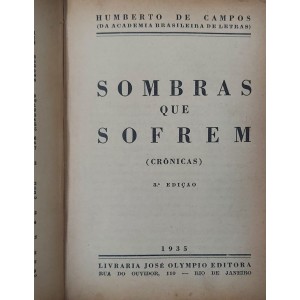 Sombras que Sofrem, Crônicas, Humberto de Campos, Edição de 1935