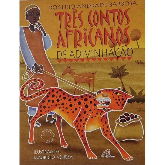 Três Contos Africanos de Adivinhação, Rogério Andrade Barbosa