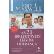 As 21 Irrefutáveis Leis da Liderança, John C. Maxwell