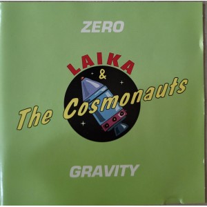 Cd Laika & The Cosmonauts, Zero Gravity