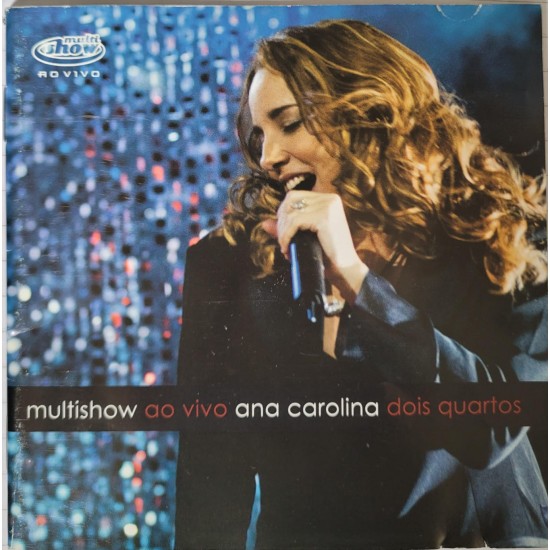 Cd Ana Carolina, Dois Quartos, Multishow ao Vivo