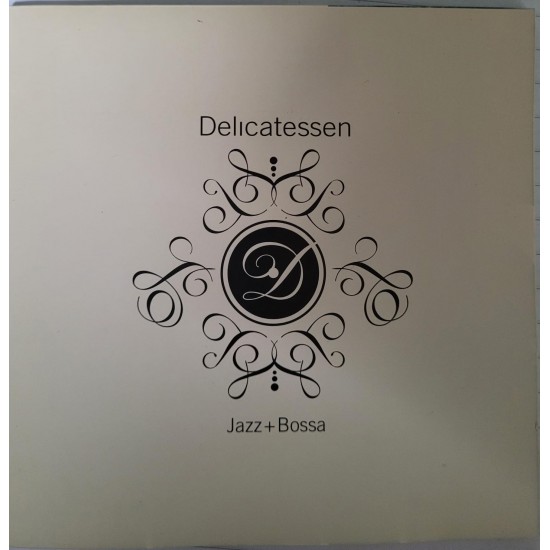 Cd Delicatessen, Jazz e Bossa