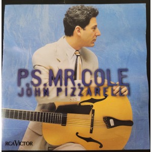 Cd John Pizzarelli, P.S. Mr.Cole