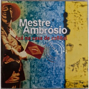 Cd Mestre Ambrósio, Fuá na Casa de Cabral