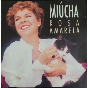 Cd Miúcha, Rosa Amarela