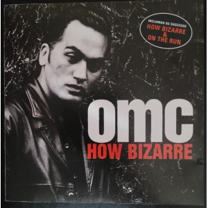 Cd Omc, How Bizarre