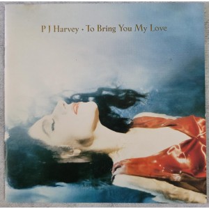 Cd P J Harvey, To Bring You My Love