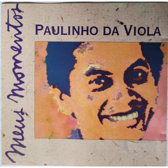 Cd Paulinho da Viola, Meus Momentos